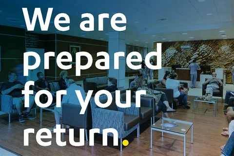 We are prepared for your return
