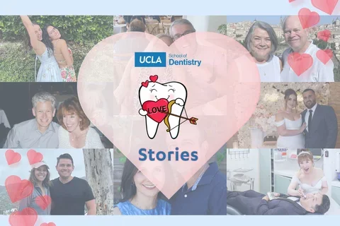 UCLA School of Dentistry love stories, with collage of eight photos behind the graphic