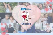 Collage of couples reading "UCLA School of Dentistry Love Stories"